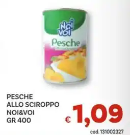 Vivo Supermercati Pesche allo sciroppo NOI&VOI offerta