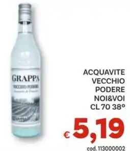Vivo Supermercati Acquavite vecchio podere NOI&VOI 38° offerta
