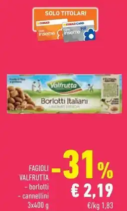 Conad Fagioli valfrutta offerta