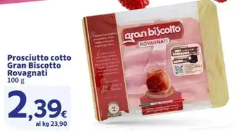 Prosciutto cotto Gran Biscotto Rovagnati