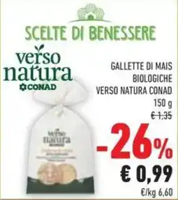 Conad Gallette di mais biologiche verso natura conad offerta