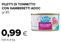 Tigre Filetti di tonnetto con gamberetti ADOC offerta