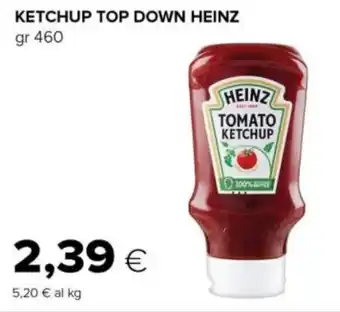 Tigre Ketchup top down HEINZ offerta