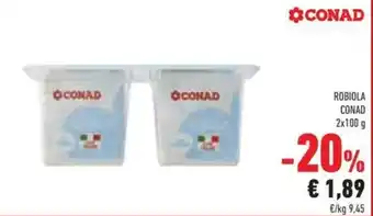 Conad Robiola conad offerta