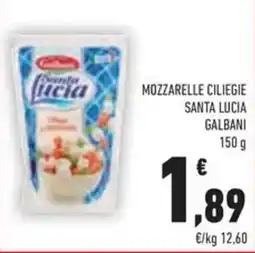 Conad Mozzarelle ciliegie santa lucia galbani offerta
