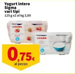 Sigma Yogurt intero Sigma offerta
