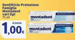 Sigma Dentifricio Protezione Famiglia Mentadent offerta