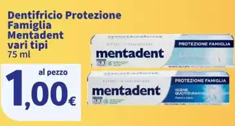 Sigma Dentifricio Protezione Famiglia Mentadent offerta