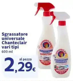 Sigma Sgrassatore universale Chanteclair offerta