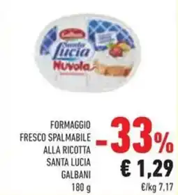 Conad Formaggio fresco spalmabile alla ricotta santa lucia galbani offerta