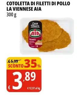Tigros Cotoletta di filetti di pollo la viennese AIA offerta