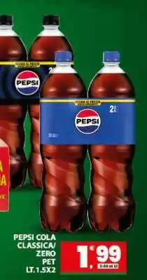 Eurospar PEPSI COLA CLASSICA/ ZERO PET offerta