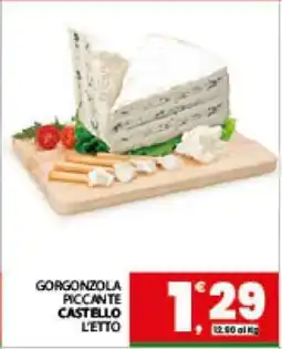 Eurospar GORGONZOLA PICCANTE CASTELLO offerta