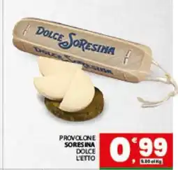 Eurospar PROVOLONE SORESINA DOLCE offerta