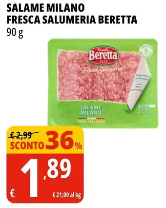 Tigros Salame milano fresca salumeria BERETTA offerta