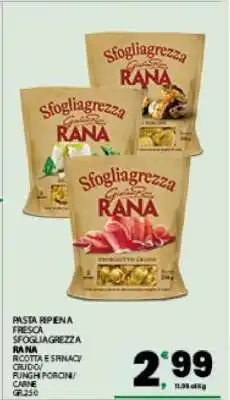 Eurospar PASTA RIPIENA FRESCA SFOGLIA GREZZA RANA offerta