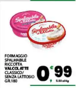 Eurospar FORMAGGIO SPALMABILE RICOTTA VALCOLATTE offerta
