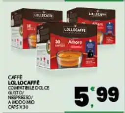 Eurospar CAFFÈ LOLLOCAFFÈ offerta