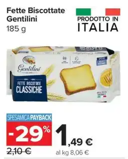 Carrefour Fette Biscottate Gentilini offerta