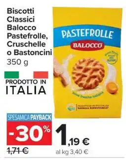 Carrefour Biscotti Classici Balocco Pastefrolle, Cruschelle o Bastoncini offerta