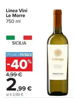 Carrefour Linea Vini Le Morre offerta
