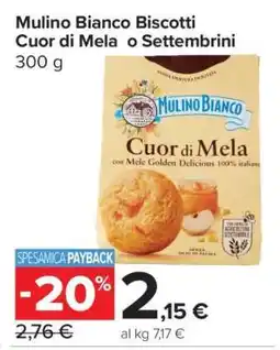 Carrefour Mulino Bianco Biscotti Cuor di Mela o Settembrini offerta
