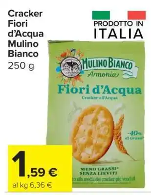Carrefour CRACKER FIORI D’ACQUA MULINO BIANCO offerta