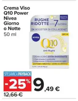 Carrefour Crema Viso Q10 Power Nivea Giorno o Notte offerta
