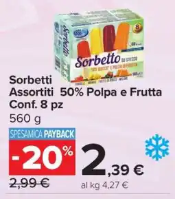 Carrefour Sorbetti Assortiti 50% Polpa e Frutta Conf. 8 pz offerta