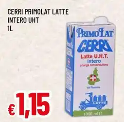 Famila CERRI PRIMOLAT LATTE INTERO UHT offerta
