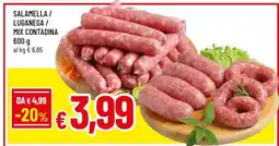 Famila Salamella / Luganega / Mix Contadina offerta