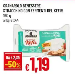 Famila GRANAROLO BENESSERE STRACCHINO CON FERMENTI DEL KEFIR offerta