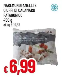 Famila MAREMUNDI ANELLI E CIUFFI DI CALAMARO PATAGONICO offerta