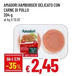 Famila AMADORI HAMBURGER DELICATO CON CARNE DI POLLO offerta