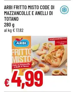 Famila ARBI FRITTO MISTO CODE DI MAZZANCOLLE E ANELLI DI TOTANO offerta