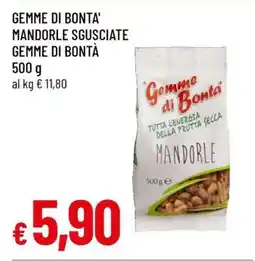Famila GEMME DI BONTA' MANDORLE SGUSCIATE offerta
