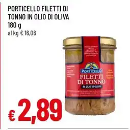 Famila PORTICELLO FILETTI DI TONNO IN OLIO DI OLIVA offerta