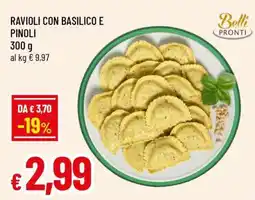 Famila RAVIOLI CON BASILICO E PINOLI offerta
