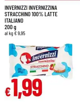 Famila INVERNIZZI INVERNIZZINA STRACCHINO 100% LATTE ITALIANO offerta