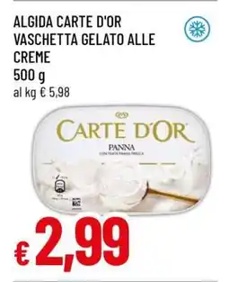 Famila ALGIDA CARTE D'OR VASCHETTA GELATO ALLE CREME offerta