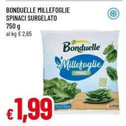 Famila BONDUELLE MILLEFOGLIE SPINACI SURGELATO offerta