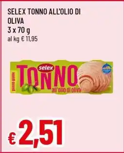 Famila SELEX tonno all'olio di oliva offerta