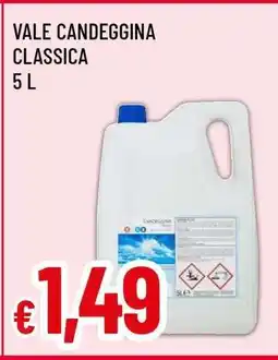 Famila VALE CANDEGGINA CLASSICA offerta