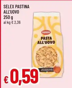 Famila SELEX pastina all'uovo offerta