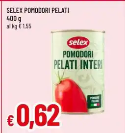 Famila SELEX Pomodori Pelati offerta