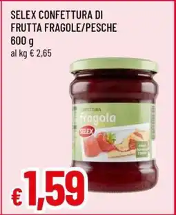 Famila SELEX CONFETTURA DI FRUTTA FRAGOLE/PESCHE offerta