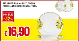 Famila Set 6 Piatti Piani + 6 Piatti Fondi offerta