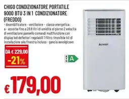 Famila CHIGO CONDIZIONATORE PORTATILE 9000 BTU 3 IN 1 CONDIZIONATORE (FREDDO) offerta