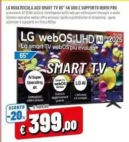 Famila LG 65UQ751C0LA.AEU SMART TV 65 4K UHD E SUPPORTO HDR10 PRO offerta