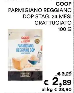 Coop COOP PARMIGIANO REGGIANO DOP STAG. 24 MESI GRATTUGIATO 100 G offerta